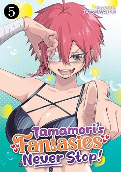 Tamamori's Fantasies Never Stop! Vol. 5 manga