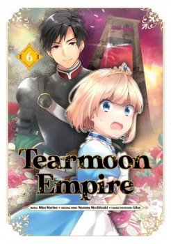 Tearmoon Empire (Manga): Volume 6 - MangaShop.ro