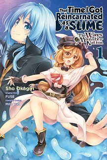 That Time I Got Reincarnated as a Slime: The Ways of the Monster Nation Vol.  1