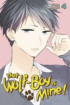 That Wolf-Boy Is Mine! Vol.  4 - MangaShop.ro