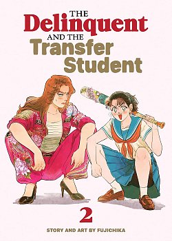 The Delinquent and the Transfer Student Vol. 2 manga