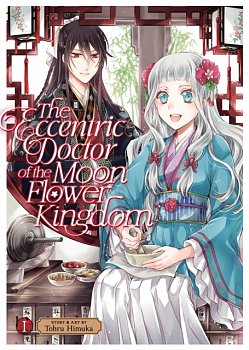 The Eccentric Doctor of the Moon Flower Kingdom Vol. 1 - MangaShop.ro