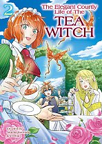 The Elegant Courtly Life of the Tea Witch Vol. 2 manga