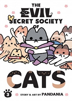 The Evil Secret Society of Cats Vol. 3 - MangaShop.ro