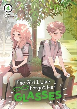 The Girl I Like Forgot Her Glasses 04 - MangaShop.ro