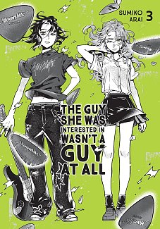 The Guy She Was Interested in Wasn't a Guy at All, Vol. 3 manga