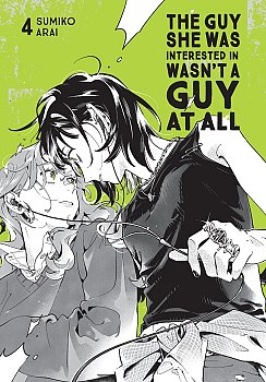 The Guy She Was Interested in Wasn't a Guy at All, Vol. 4 manga