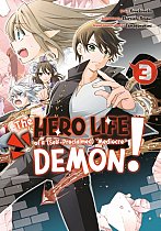 The Hero Life of a (Self-Proclaimed) Mediocre Demon! 3 manga