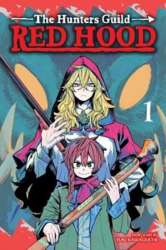 The Hunters Guild: Red Hood, Vol. 1 - MangaShop.ro