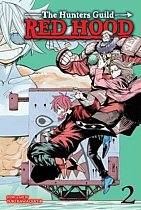The Hunters Guild: Red Hood, Vol. 2 manga