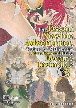 Ossan Newbie Adventurer, Trained to Death by the Most Powerful Party, Became Invincible Volume 3 manga