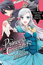The Princess of Convenient Plot Devices, Vol. 1 (Manga) manga