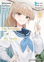The Revenge of My Youth Volume 3 manga