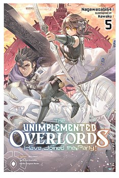 The Unimplemented Overlords Have Joined the Party!, Vol. 5 manga