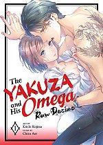 The Yakuza and His Omega: Raw Desire Vol. 1 manga