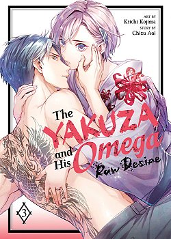 The Yakuza and His Omega: Raw Desire Vol. 3 manga
