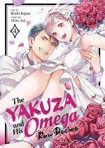 The Yakuza and His Omega: Raw Desire Vol. 4 manga