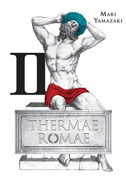 Thermae Romae Vol.  2 - MangaShop.ro