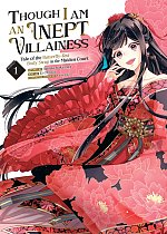 Though I Am an Inept Villainess: Tale of the Butterfly-Rat Body Swap in the Maiden Court (Manga) Vol. 1 manga