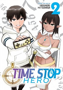 Time Stop Hero Vol. 2 - MangaShop.ro