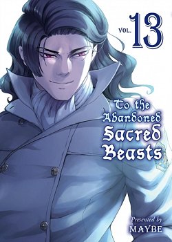 To the Abandoned Sacred Beasts 13 - MangaShop.ro