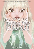 To Your Eternity Vol. 10 manga