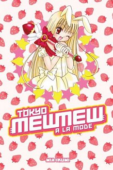 Tokyo Mew Mew a la Mode Omnibus - MangaShop.ro