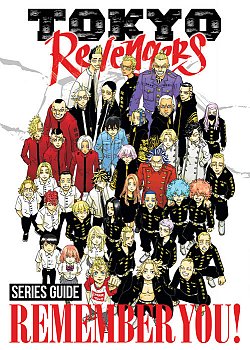 Tokyo Revengers Series Guide: Remember You! - MangaShop.ro