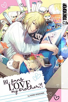 BL Fans Love My Brother?! - MangaShop.ro
