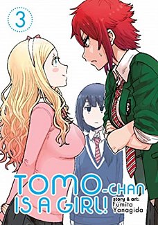Tomo-Chan is a Girl! Vol.  3
