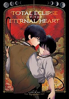 Total Eclipse of the Eternal Heart - MangaShop.ro
