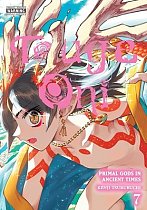 Touge Oni: Primal Gods in Ancient Times, Vol. 7 manga