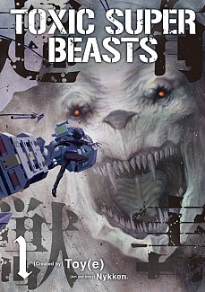 Toxic Super Beasts Vol.1 manga