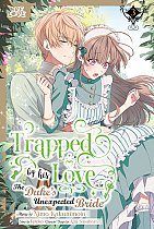 Trapped by His Love: The Duke's Unexpected Bride, Volume 3 manga