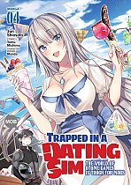 Trapped in a Dating Sim: The World of Otome Games Is Tough for Mobs Vol.  4 manga