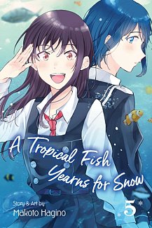 A Tropical Fish Yearns for Snow Vol.  5