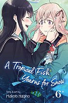 A Tropical Fish Yearns for Snow Vol.  6 manga