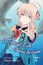 A Tropical Fish Yearns for Snow Vol.  7 manga