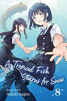 A Tropical Fish Yearns for Snow Vol.  8 manga