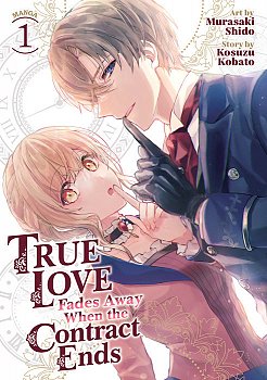 True Love Fades Away When the Contract Ends (Manga) Vol. 1 - MangaShop.ro