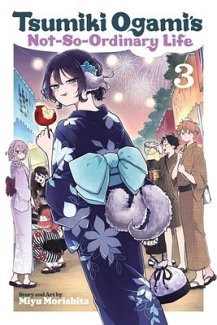 Tsumiki Ogami's Not-So-Ordinary Life, Vol. 3 manga
