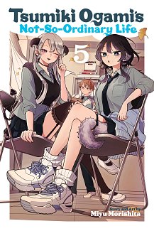 Tsumiki Ogami's Not-So-Ordinary Life, Vol. 5 manga