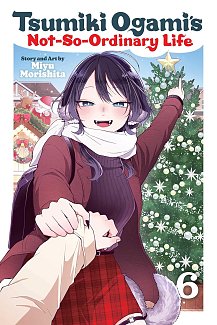 Tsumiki Ogami's Not-So-Ordinary Life, Vol. 6 manga