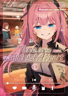Tune in to the Midnight Heart 5 manga