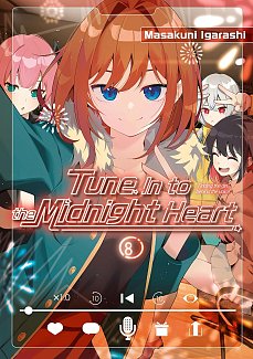 Tune in to the Midnight Heart 8 manga