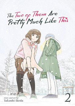 The Two of Them Are Pretty Much Like This Vol. 2 - MangaShop.ro