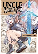 Uncle from Another World, Vol. 13: Volume 13 manga