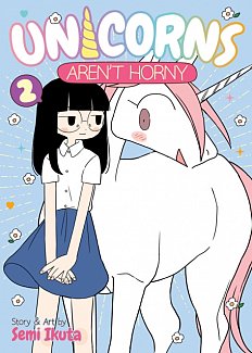 Unicorns Aren't Horny Vol.  2