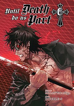 Until Death Do Us Part Vol.  6 - MangaShop.ro