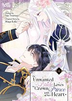 Unwanted Bride Loves the Crown Prince with All Her Heart, Volume 4 manga